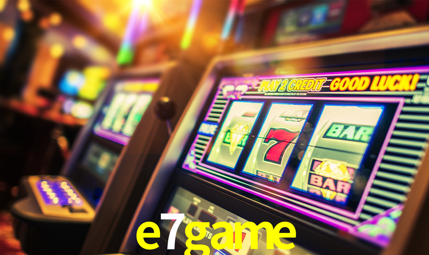 E7GAME